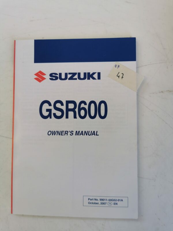 Suzuki GSR600 2007 Libretto uso e Manutenzione 99011-44G52-01A EN