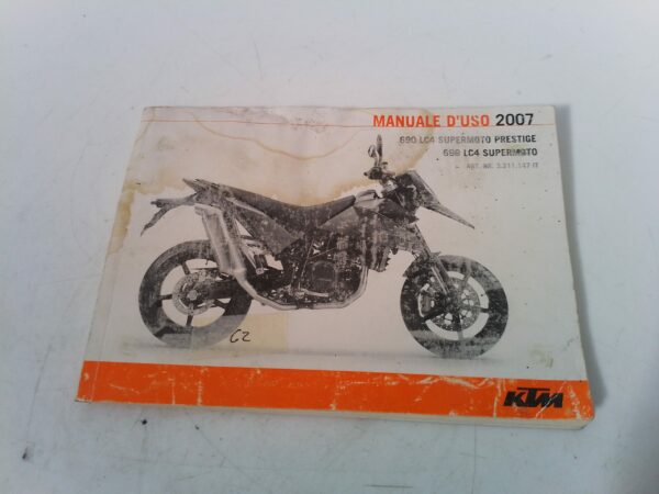 KTM 690 LC4 Supermoto 2007 rovinato Libretto uso e Manutenzione 3211147 it