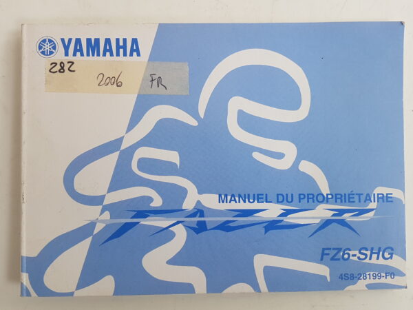 Yamaha FZ6 Libretto uso e manutenzione Francia 4S828199F0