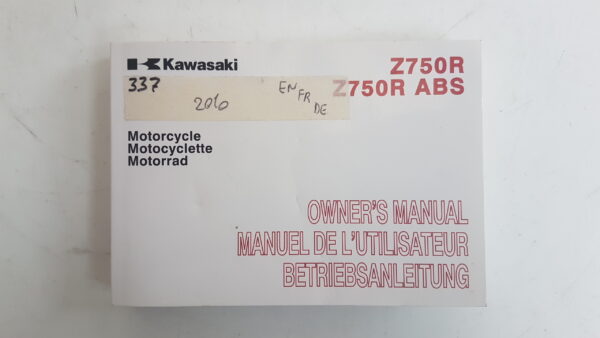 Kawasaki Z750R ABS 2010 Libretto uso e manutenzione EN FR DE 999761627