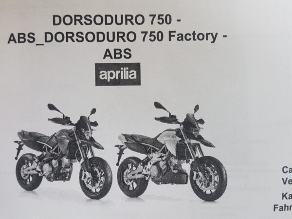 Aprilia Dorsoduro 750 ABS e Factory ABS 2010 Libretto uso e manutenzione I D F E 897192