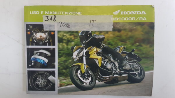 Honda CB1000R / RA 2008 Libretto uso e manutenzione IT 39MFNA10 G080519