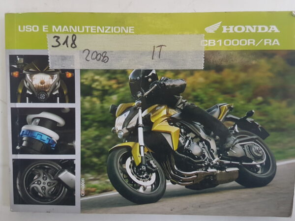 Honda CB1000R / RA 2008 Libretto uso e manutenzione IT 39MFNA10 G080519